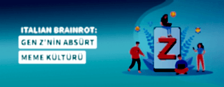 ITALIAN BRAINROT: GEN Z'NİN ABSÜRT MEME KÜLTÜRÜ