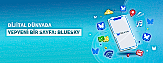 DİJİTAL DÜNYADA YEPYENİ BİR SAYFA: BLUESKY