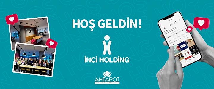 İnci Holding Ahtapot Sosyal Medya'da!