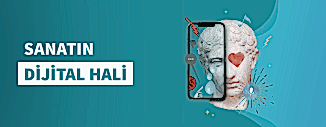 SANATIN DİJİTAL HALİ