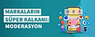 Markaların Süper Kalkanı: Moderasyon