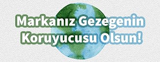 MARKANIZ GEZEGENİ KORUYOR MU